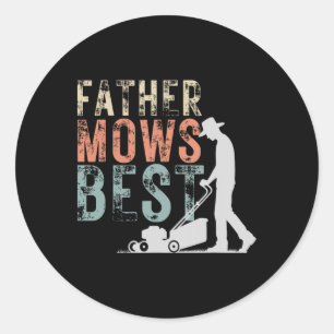 Sticker Rond Père Mows Meilleur soin de pelouse Papa Mwing Jard