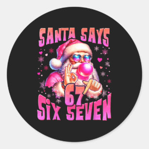 Sticker Rond Père Noël dit six sept 6 7 Mème Père Noël Nk Bulle