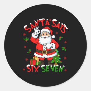 Sticker Rond Père Noël drôle dit six sept Noël 67 Meme Xmas