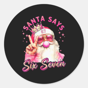 Sticker Rond Père Noël drôle dit six sept Noël 67 Meme Xmas