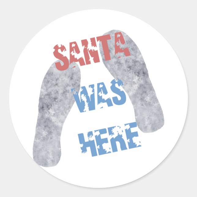 Sticker Rond Père Noël était là (Devant)