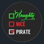 Sticker Rond Père Noël Naughty Nice Pirate Christmas Checklist<br><div class="desc">Père Noël Naughty Nice Pirate Christmas Checklist</div>