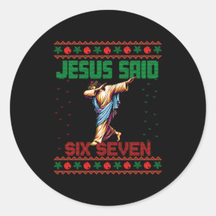 Sticker Rond Père Noël qui fait du Dabbing dit Six Sept 67 Mème