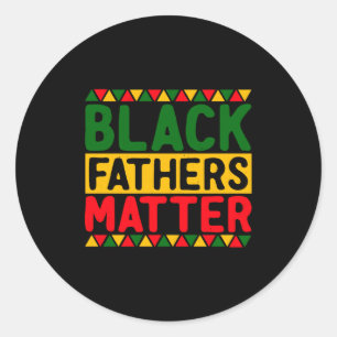 Sticker Rond Pères Noirs Fierté Noire Histoire Noir T Shirt