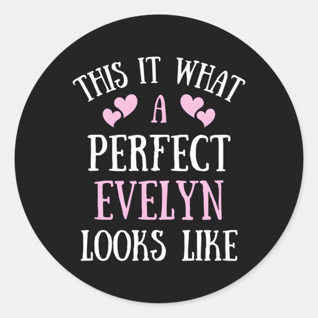 Sticker Rond Perfect Evelyn Pour Nom (Devant)