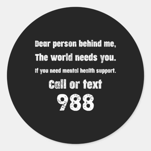 Sticker Rond Person Behind Me Suicide Prevention Hotline 988  (Devant)