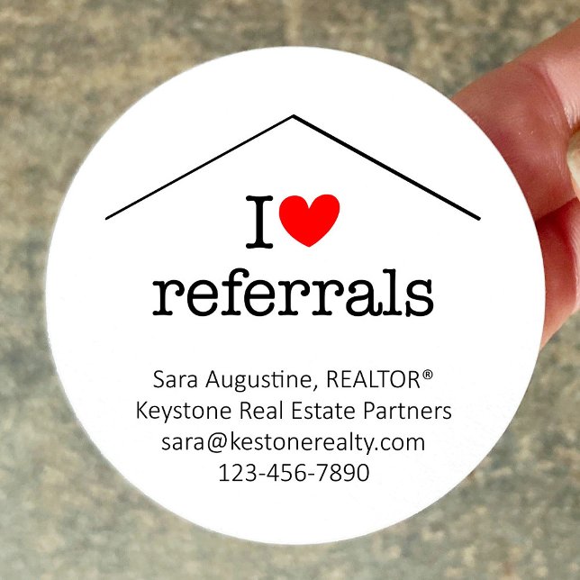 Sticker Rond Personalized Realtor I Love Referrals (Créateur téléchargé)