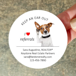 Sticker Rond Personalized Realtor Referral Dog, Keep an Ear Out