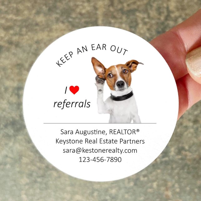 Sticker Rond Personalized Realtor Referral Dog, Keep an Ear Out (Créateur téléchargé)