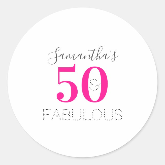 Sticker Rond Personnalisé 50 et fabuleux Anniversaire Hot Pink (Devant)