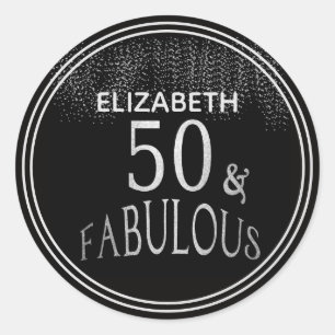 Sticker Rond Personnalisé 50 et Fabulous Black Silver Parties s