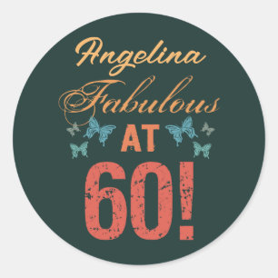 Sticker Rond Personnalisé 60e anniversaire Fabuleux