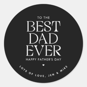 Sticker Rond Personnalisé Meilleur Papa Jamais Fête des pères m
