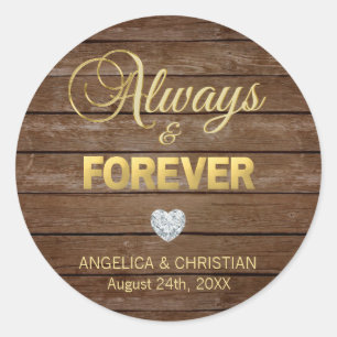 Sticker Rond Personnalisé Rustic Gold TOUJOURS & FOREVER Mariag