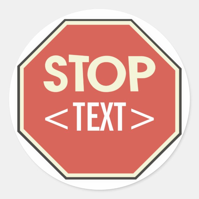 Sticker Rond Personnaliser la conception du panneau STOP, <TEXT (Devant)