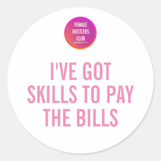 STICKER ROND PERSONNALISEZ VOS COMPETENCES POUR PAYER LES FACTU