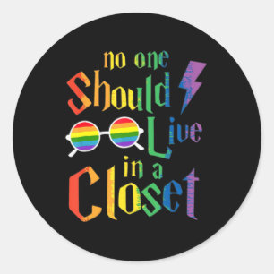 Sticker Rond Personne Ne Devrait Vivre Dans Un Closet Gay pride