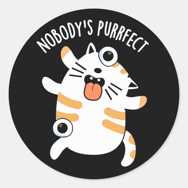 Sticker Rond Personne n'est à la fin drôle chatte jeu de chats  (Devant)