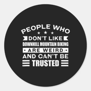Sticker Rond Personnes qui n'aiment pas l'aventure en VTT Sp