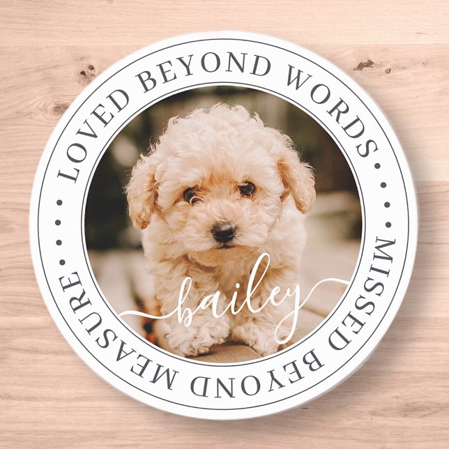 Sticker Rond Pet Memorial Love Beyond Words Elegant Chic Photo (Créateur téléchargé)