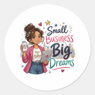Sticker Rond Petite Entreprise Grands Rêves Entrepreneuriale Fi