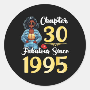 Sticker Rond Petite fille Chapitre 30 ans Fabuleux depuis 1995