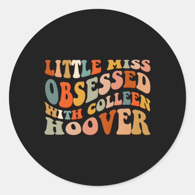 Sticker Rond Petite Miss Obsédée - Avec Colleen Hoover Bookish  (Devant)