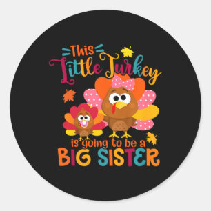 Sticker Rond Petite Turquie Grosse Soeur Mignonne Automne Thank