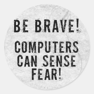 Sticker Rond Peur de l'ordinateur