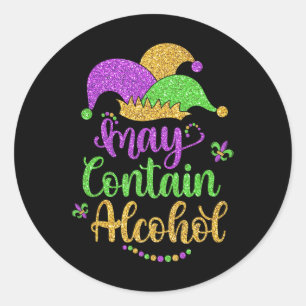 Sticker Rond Peut Contenir De L'Alcool Drôle Mardi Gras 2025 Bo