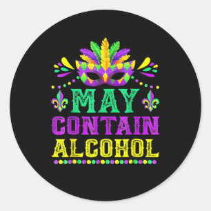 Sticker Rond Peut Contenir De L'Alcool Drôle Mardi Gras 2025 Ho