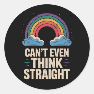 Sticker Rond Peux même pas penser directement LGBTQ Gay pride A