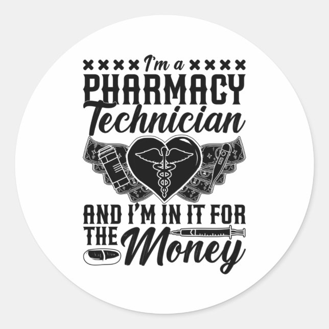 Sticker Rond Pharmacist Medicine Tech Je suis un technicien en  (Devant)