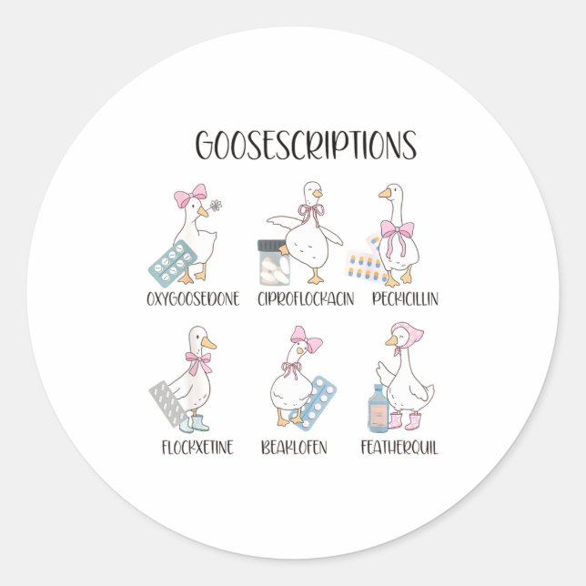 Sticker Rond Pharmacy Funny Goose Silly Prescriptions Puns Medi (Devant)