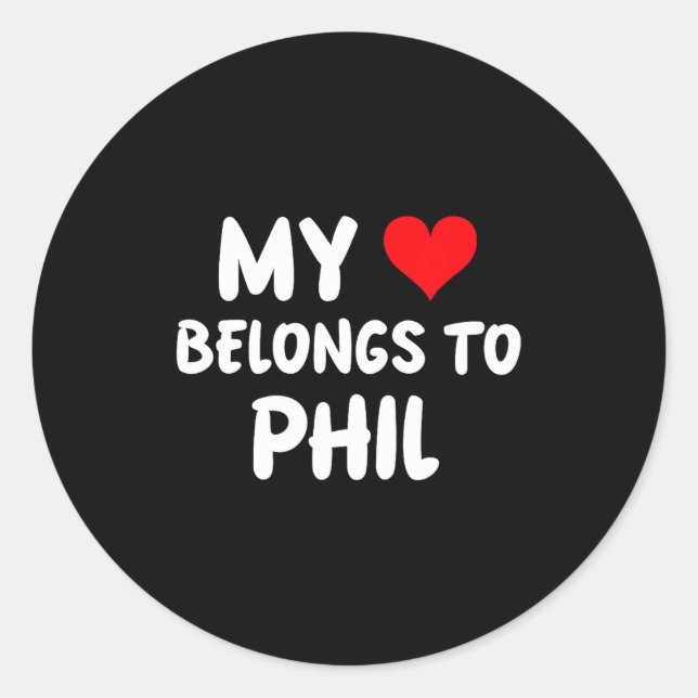 Sticker Rond Phil - My Heart Belongs To Phil - Love  (Devant)