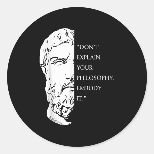 Sticker Rond Philosophie stoïque Citation Conception _ Epictète (Devant)