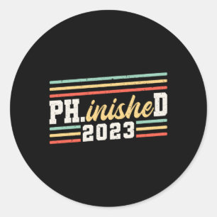 Sticker Rond Phinished 2023 Docteur En Philosophie Phd