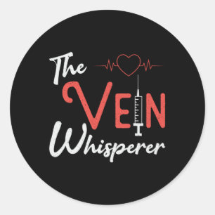 Sticker Rond Phlebotomiste La Vein Whisperer Phlebotomie Cadeau