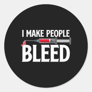 Sticker Rond Phlebotomiste Phlebotomie Tech Phlebotomie