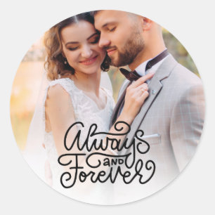 Sticker Rond Photo de mariage toujours et pour toujours