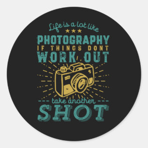Sticker Rond Photographe de citation de vie inspirationnelle