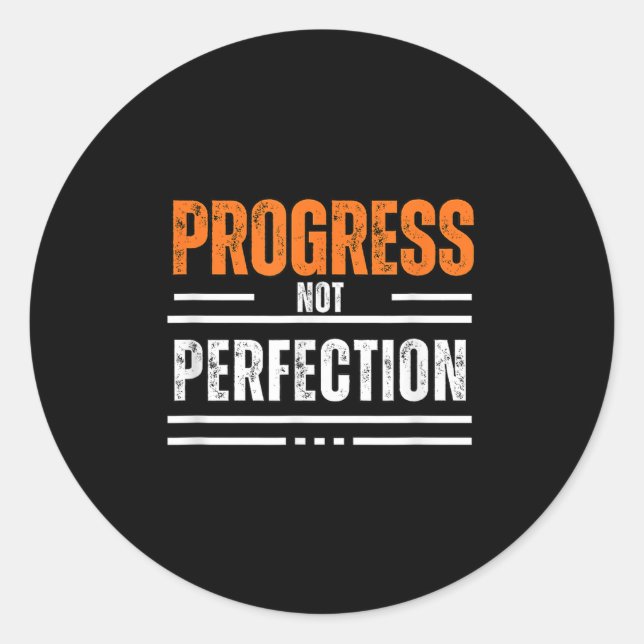 Sticker Rond Phrase motivationnelle vintage progrès pas perfect (Devant)