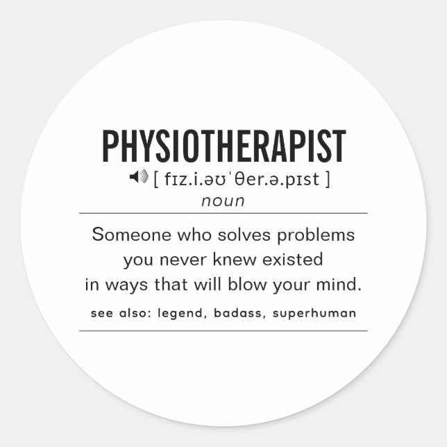 Sticker Rond Physiothérapeute drôle Définition (Devant)