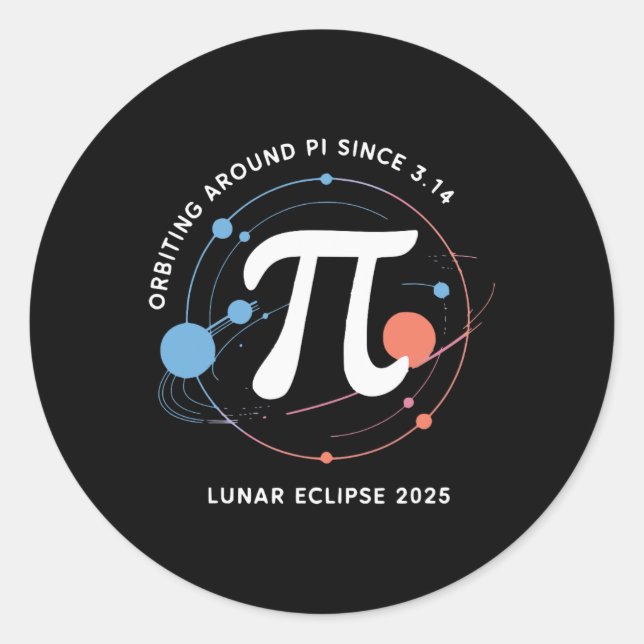 Sticker Rond Pi Day Lunar Eclipse 2025 Math Cosmique (Devant)