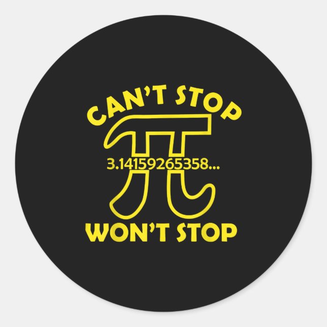 Sticker Rond Pi n'arrêtera pas l'école de mathématiques (Devant)