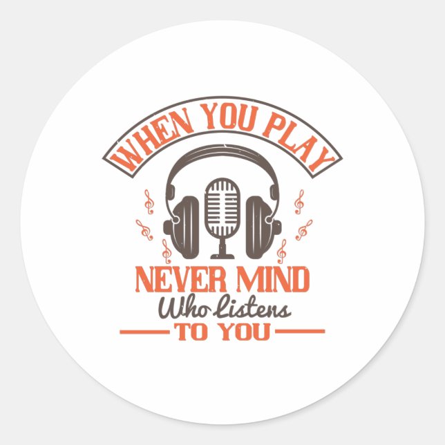 Sticker Rond Piano - Peu importe qui t'écoute (Devant)