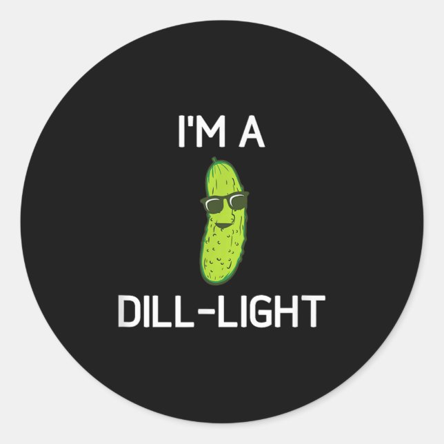 Sticker Rond Pickle Pun, Je Suis Un Feu De Dill, Drôle, Blagues (Devant)