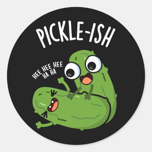 Sticker Rond Pickle Ticklish Funny Pickle Pickle Puns Dark BG (Devant)