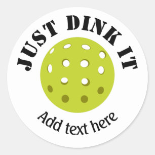Sticker Rond Pickleball, Dink It, Personnalisé