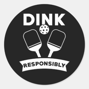 Sticker Rond Pickleball Gift Dink Pun responsable